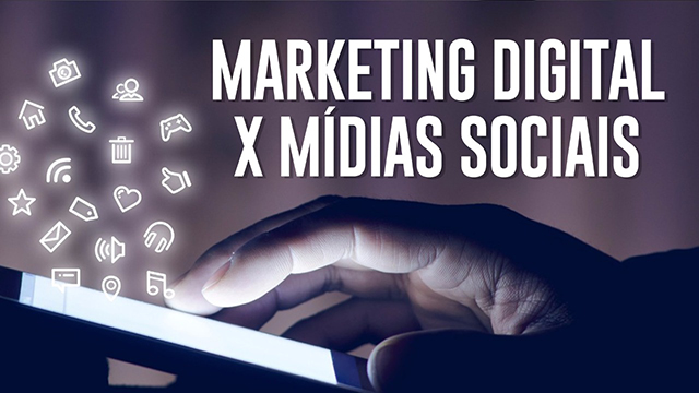 Entenda qual é a diferença entre Marketing Digital e Mídias Sociais