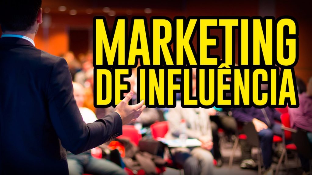 Marketing de Influência: o que é e como fazer