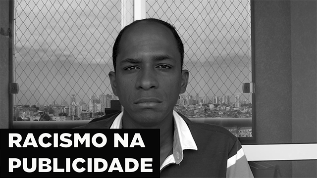 Refletindo sobre racismo na publicidade