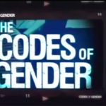 Documentário The Codes Of Gender