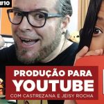 Produção de vídeos para YouTube