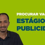 Como procurar estágio em publicidade