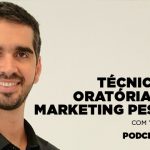 Técnicas de oratória para Marketing Pessoal