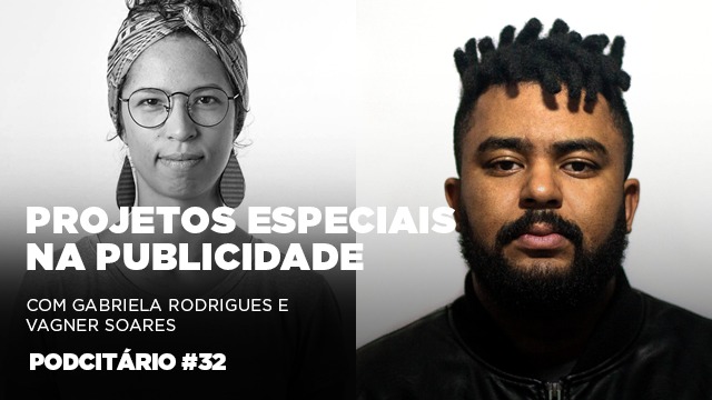 Projetos especiais na publicidade – Podcitário #32