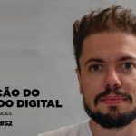 Evolução do Mercado Digital com Fred Fagundes