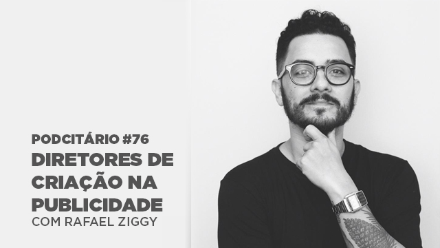 Funções do Diretor de Criação – Podcitário #76