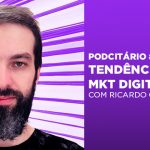 Tendências de Marketing Digital para 2020 - Ricardo Celso