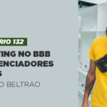 Marketing no BBB e influenciadores digitais