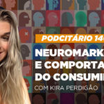 Neuromarketing e comportamento do consumidor