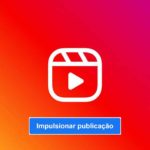 Impulsionar Reels